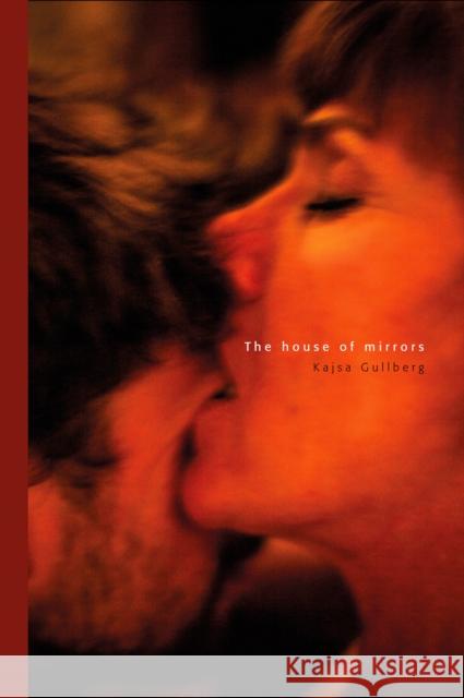 The House Of Mirrors  9781911306580 Dewi Lewis Publishing