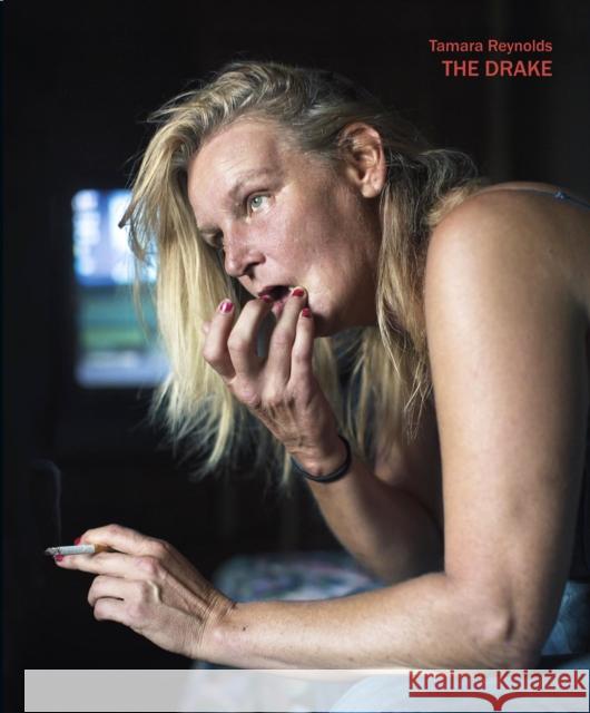 The Drake Tamara Reynolds 9781911306641 Dewi Lewis Publishing
