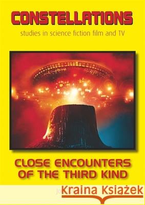 Close Encounters of the Third Kind Jon Towlson 9781911325079 Auteur