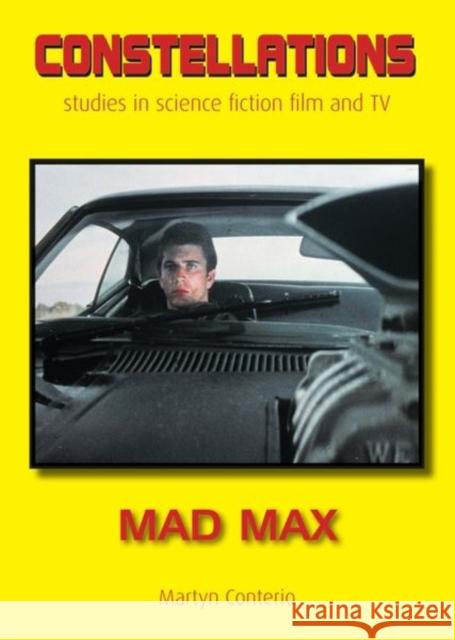 Mad Max Martyn Conterio 9781911325864 Auteur