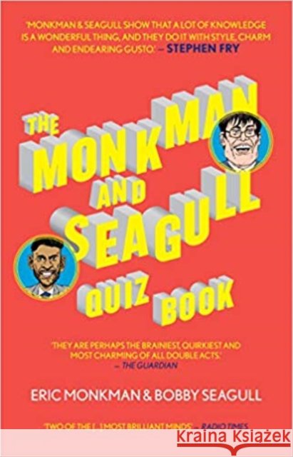 The Monkman & Seagull Quiz Book Eric Monkman 9781911335993 Eyewear Publishing