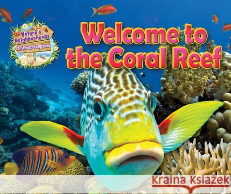 Welcome to the Coral Reef Honor Head 9781911341918