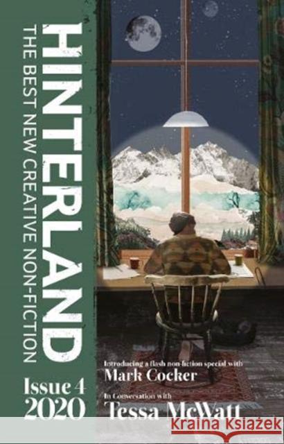 Hinterland Issue 4 Mark Cocker 9781911343882