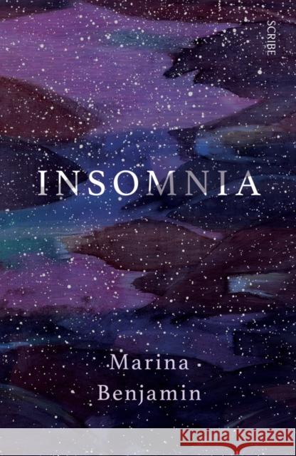 Insomnia Marina Benjamin 9781911344933 Scribe Publications