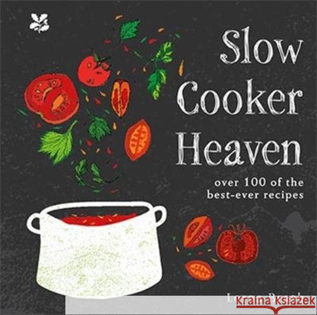 Slow Cooker Heaven: Over 100 of the Best-Ever Recipes Brash, Lorna 9781911358459 HarperCollins Publishers