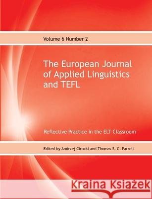 The European Journal of  Applied Linguistics and TEFL Andrzej Cirocki 9781911369066