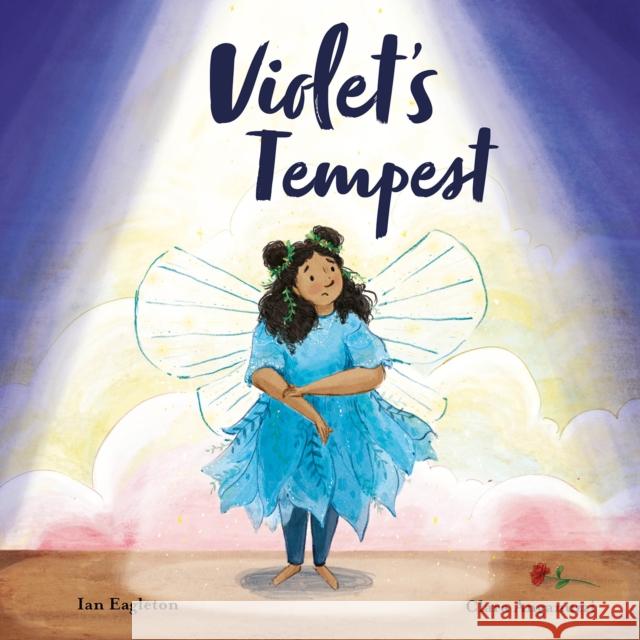 Violet's Tempest Ian Eagleton Clara Anganuzzi 9781911373520 Lantana Publishing