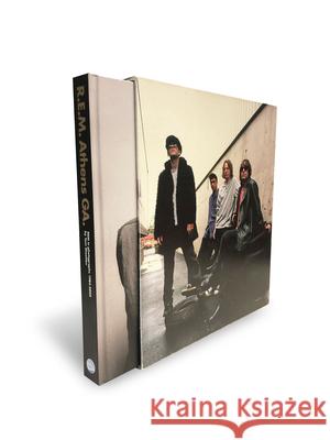 R.E.M. Athens Ga: R.E.M. in Photographs 1984-2005: Deluxe Slipcase Edition Sheehan, Tom 9781911374107 Flood Gallery Publishing
