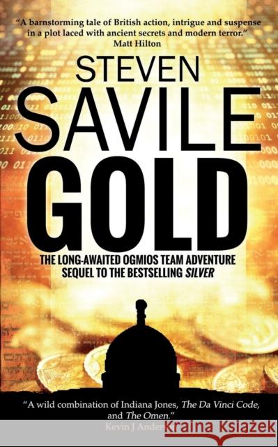 Gold Steven Savile   9781911390633 Snowbooks Ltd