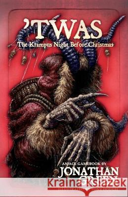 'Twas: The Krampus Night Before Christmas Green, Jonathan 9781911390701