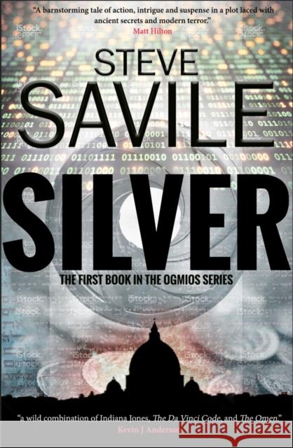 Silver Steven Savile 9781911390794 Snowbooks