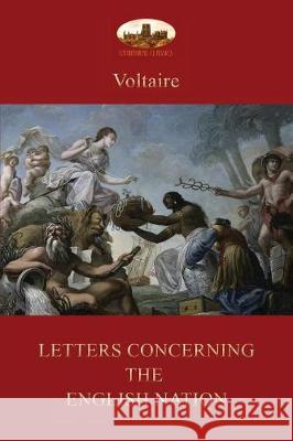 Letters Concerning the English Nation Voltaire 9781911405726 Aziloth Books