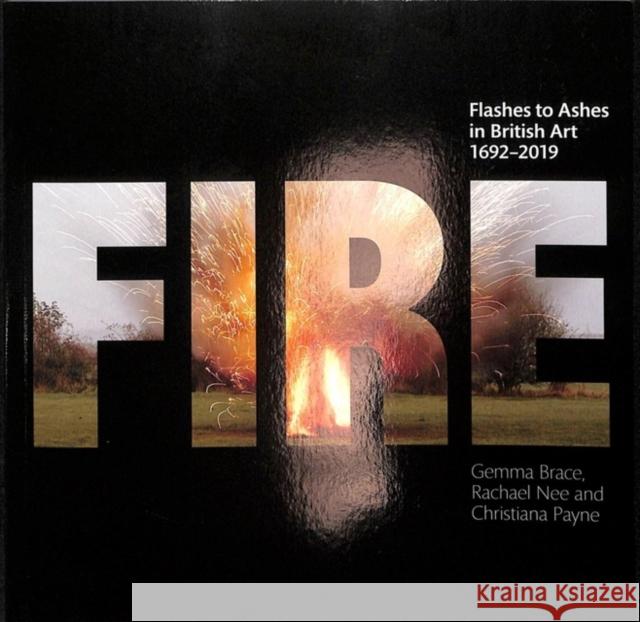 Fire! Christiana Payne 9781911408383