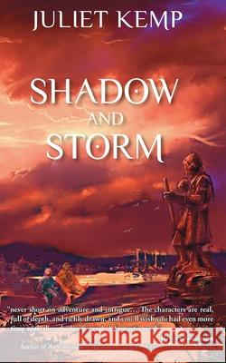 Shadow and Storm Juliet Kemp 9781911409496