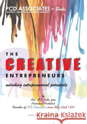 The Creative Entrepreneurs: Unlocking Entrepreneurial Potentials M B Bello 9781911412793 Dolman Scott Ltd