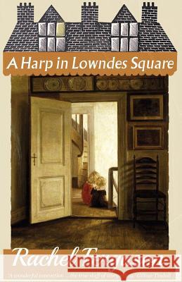 A Harp in Lowndes Square Rachel Ferguson   9781911413738