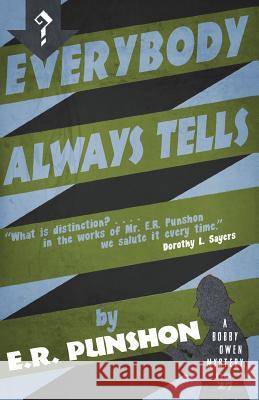 Everybody Always Tells: A Bobby Owen Mystery E. R. Punshon 9781911413974