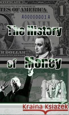 The History of Money *** 9781911417231 Omnia Veritas Ltd