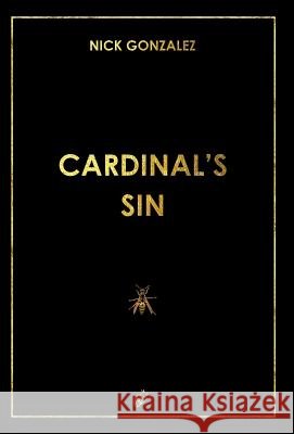 Cardinal's Sin Nick Gonzalez Wolf Wolf Monica Turoni 9781911424291