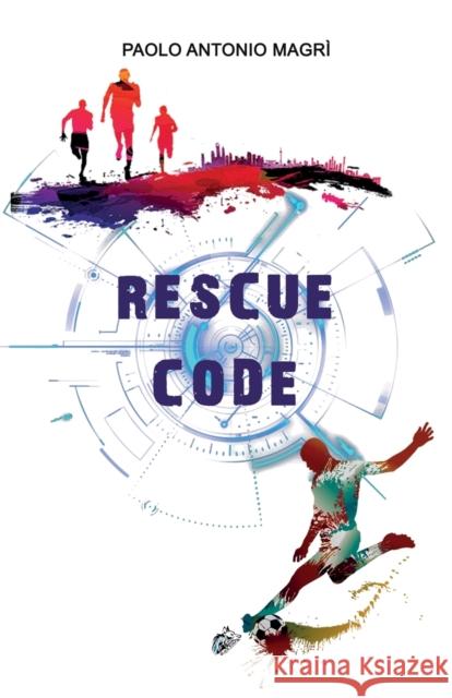 Rescue Code Magr Charlotte J. March 9781911424895 Black Wolf Edition & Publishing Ltd.