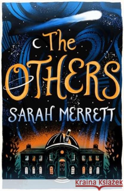 The Others Sarah Merrett 9781911427407 Everything with Words