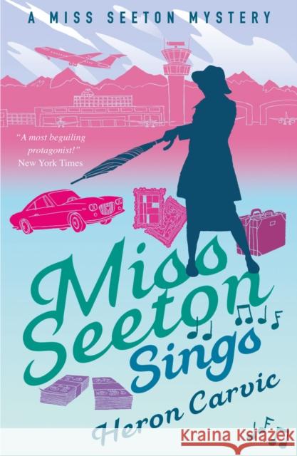 Miss Seeton Sings Heron Carvic 9781911440703