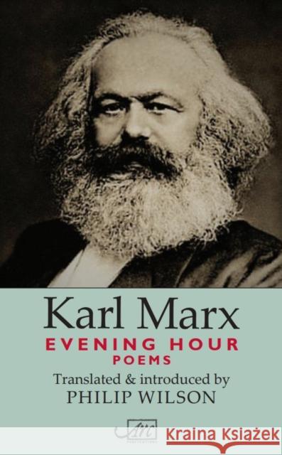 Evening Hour Karl Marx 9781911469094