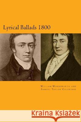 Lyrical Ballads 1800 William Wordsworth Samuel Taylor Coleridge Nigel Nelson 9781911477020 Red Axe Books
