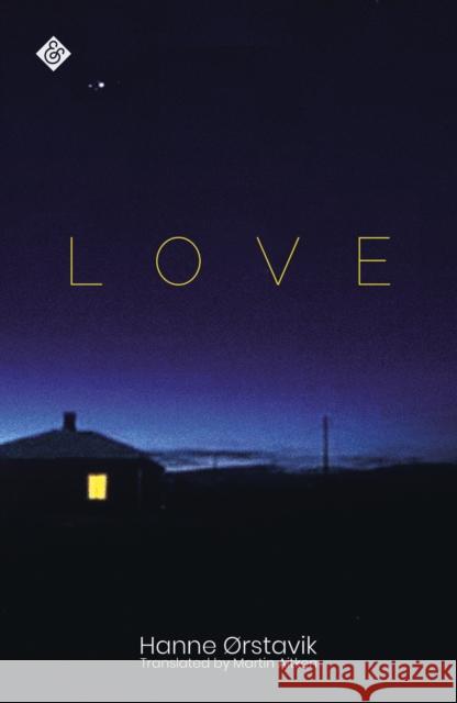 Love Hanne Orstavik 9781911508724