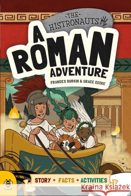 A Roman Adventure Frances Durkin 9781911509103