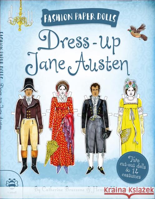 Dress-up Jane Austen Catherine Bruzzone 9781911509134 Fashion Paper Dolls