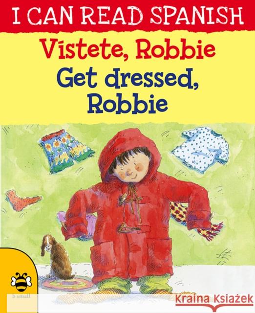 Get Dressed, Robbie/Vistete, Robbie Lone Morton 9781911509639