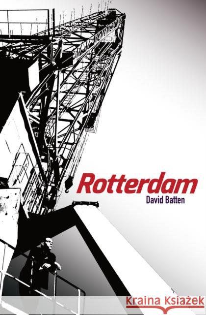 Rotterdam David Batten   9781911540052