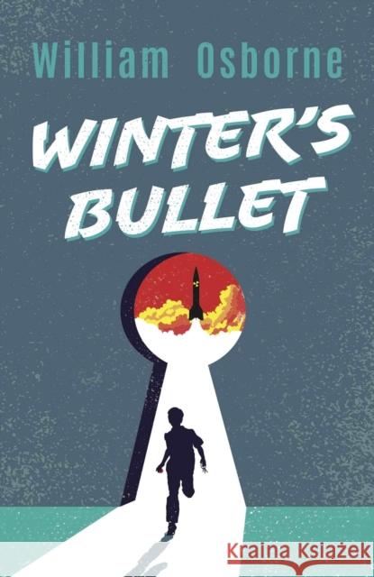 Winter's Bullet William Osborne 9781911546832