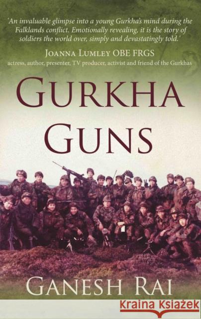 Gurkha Guns Ganesh Rai 9781911546856