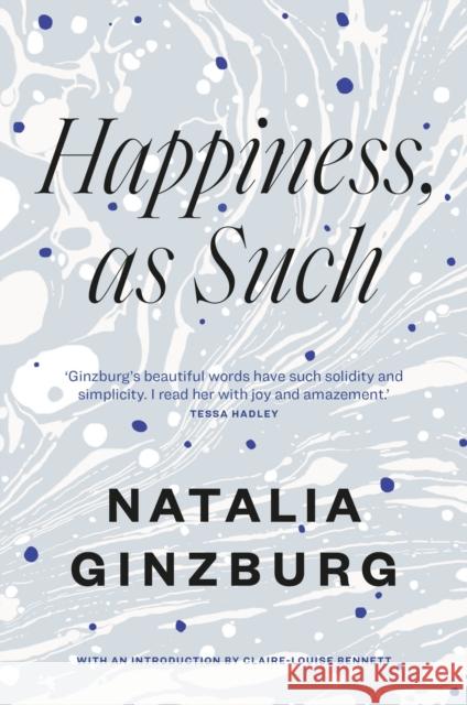 Happiness, As Such Natalia Ginzburg Minna Proctor  9781911547440 Daunt Books