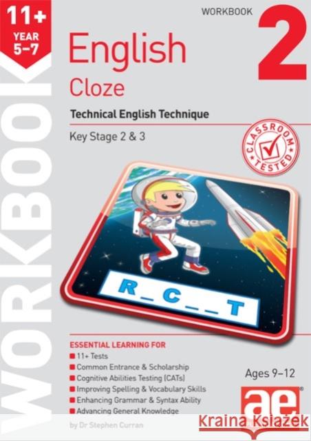 11+ English Year 5-7 Cloze Workbook 2: Technical English Technique Warren J Vokes 9781911553922