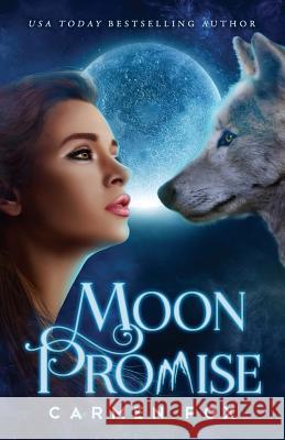Moon Promise Carmen Fox   9781911573067 Smart Heart Publishing