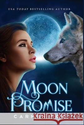 Moon Promise Carmen Fox   9781911573074 Smart Heart Publishing