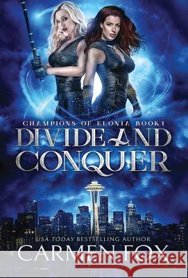 Divide and Conquer Carmen Fox   9781911573104 Smart Heart Publishing