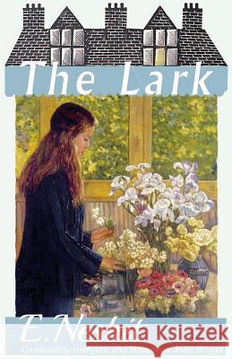 The Lark E. Nesbit 9781911579458 Dean Street Press