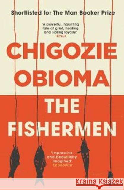 The Fishermen Chigozie Obioma   9781911590101