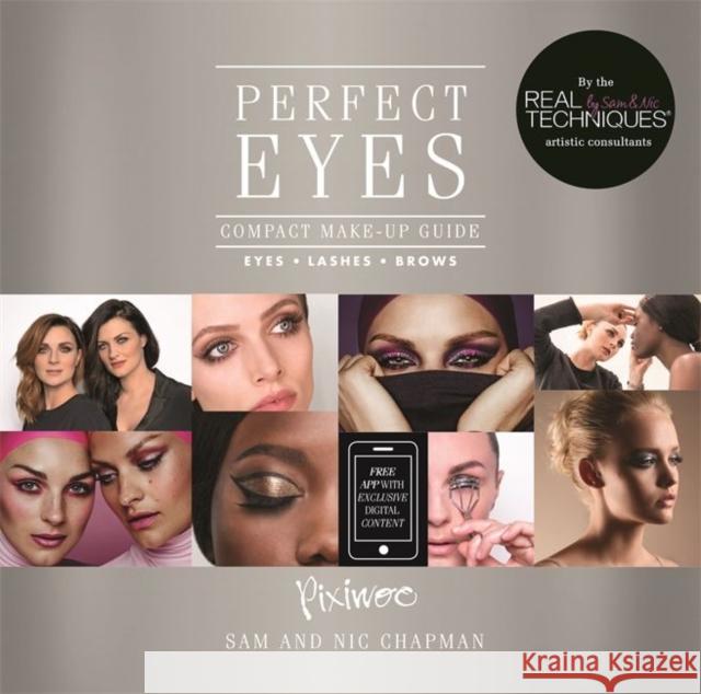 Perfect Eyes: Compact Make-Up Guide for Eyes, Lashes and Brows Pixiwoo Pixiwoo 9781911600442 Bonnier Books Ltd