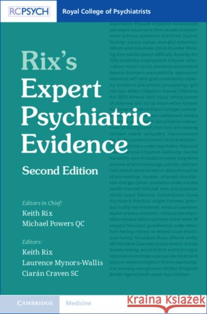 Rix's Expert Psychiatric Evidence Keith Rix Laurence Mynors-Wallis Ciaran Craven 9781911623687