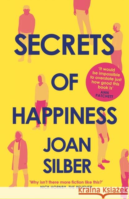 Secrets of Happiness Joan Silber 9781911630098