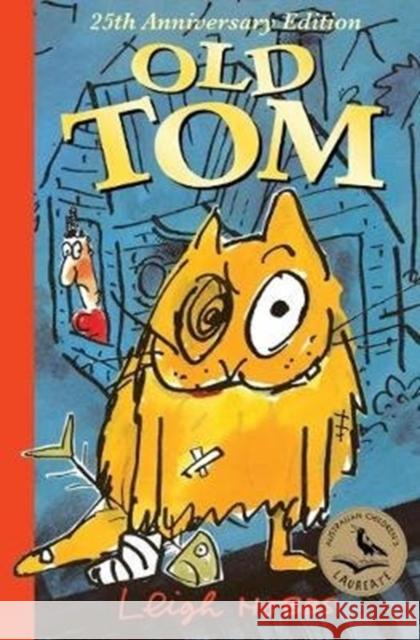 Old Tom 25th Anniversary Edition Leigh Hobbs 9781911631781 Allen & Unwin