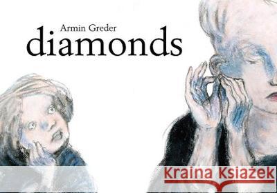 Diamonds Armin Greder 9781911631910