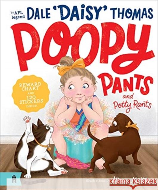 Poopy Pants and Potty Rants Dale Thomas 9781911631989