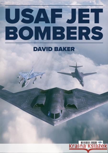 USAF Jet Bombers David Baker 9781911639251 Mortons Media Group