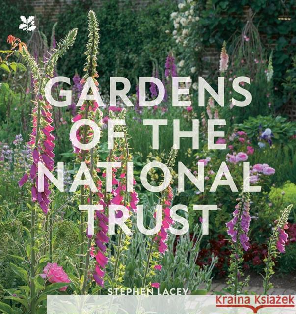 Gardens of the National Trust National Trust Books 9781911657125